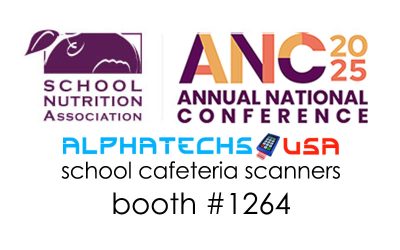 School Cafeteria Scanners at SNA ANC