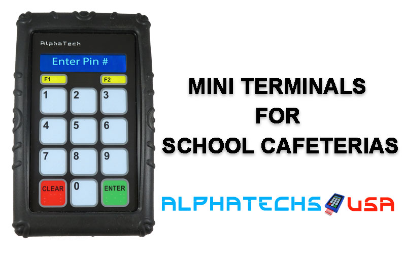Mini Terminal for School Cafeterias